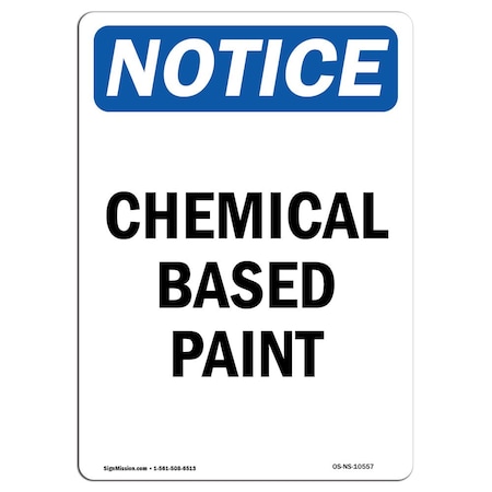 Signmission OSHA Notice, 5" Height, Chemical Based Paint Sign, 5" X 3.5", Portrait OS-NS-D-35-V-10557